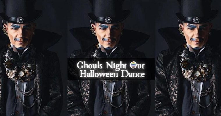 Ghoul’s Night Out – Halloween Dance! – Vancouver  – Oct 18th